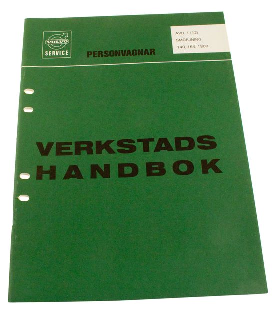 Workshop manual Lubrication 1800/140/164 in the group Volvo / 140/164 / Miscellaneous / Literature / Literature 164 at VP Autoparts Inc. (10760)